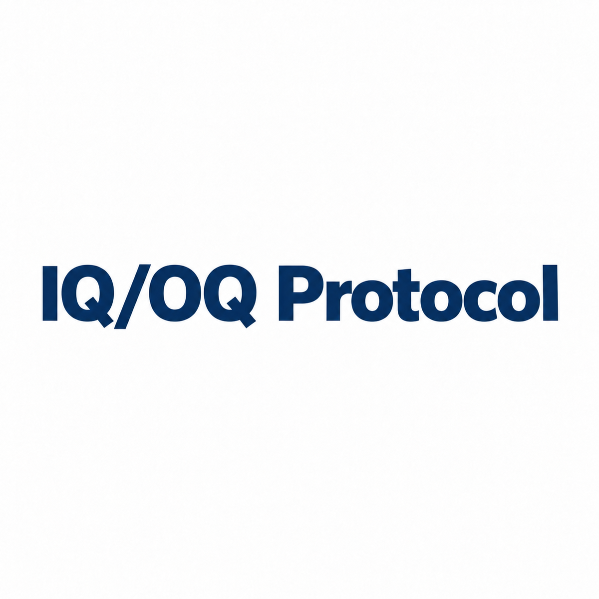 Device-specific IQ/OQ protocol with organized test steps, acceptance criteria, and approval documentation for the identified RapidWeld II system.